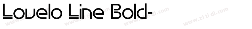 Lovelo Line Bold字体转换